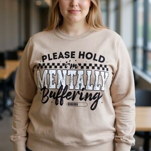 Funny sweatshirts please hold I’m mentally preparing New XXL 2XL 3XL
